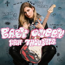 Load image into Gallery viewer, Baby Queen - Raw Thoughts (RSD 2021, Clear)