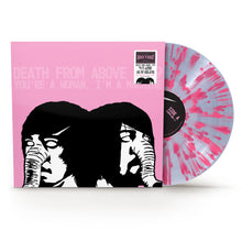 Load image into Gallery viewer, Death From Above 1979 - You're A Woman, I'm A Machine (Pink Splatter vinyl) - ROCKTOBER 2025