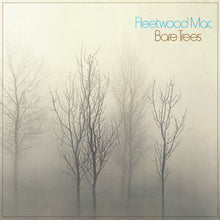 Load image into Gallery viewer, Fleetwood Mac - Bare Trees (Rhino Reserve) - ROCKTOBER 2025