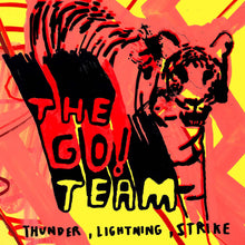 Load image into Gallery viewer, The Go! Team - Thunder, Lightning, Strike