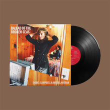 Load image into Gallery viewer, Isobel Campbell & Mark Lanegan – Ballad Of The Broken Seas