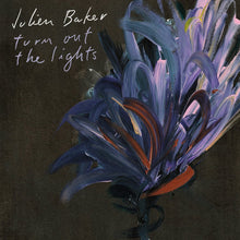 Load image into Gallery viewer, Julien Baker - Turn Out The Lights
