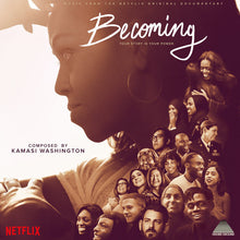 Load image into Gallery viewer, Kamasi Washington - Becoming (Music From The Netflix Original Documentary)
