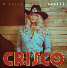 Load image into Gallery viewer, Miranda Lambert - Crisco (Burnt Leather vinyl)