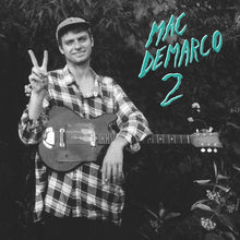 Load image into Gallery viewer, Mac DeMarco - 2 (10th Anniversary Edition) (2LP Viceroy)