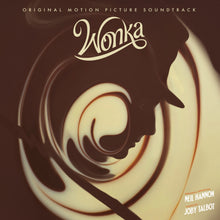 Load image into Gallery viewer, Neil Hannon - Wonka (Original Motion Picture Sountrack) (Wonka’s Hair Repair Éclair vinyl)