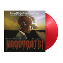 Load image into Gallery viewer, Philip Glass - Naqoyqatsi: Life As War (Original Motion Picture Soundtrack) (2LP Red)