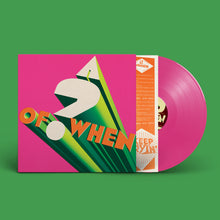 Load image into Gallery viewer, Panda Bear & Sonic Boom - A ? of WHEN (Pink vinyl)