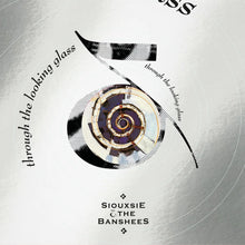 Load image into Gallery viewer, Siouxsie and The Banshees - Through The Looking Glass (Clear vinyl) - NAD 2024