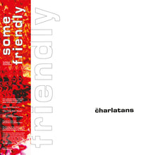 Load image into Gallery viewer, The Charlatans - Some Friendly (Expanded Edition, 2LP White vinyl)