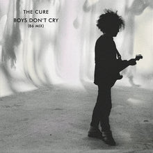 Load image into Gallery viewer, The Cure - Boys Don't Cry (86 Mix)