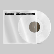 Load image into Gallery viewer, Unwound - New Plastic Ideas (Clear vinyl)