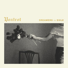 Load image into Gallery viewer, Voxtrot - Dreamers In Exile