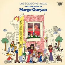 Load image into Gallery viewer, Various - Like Someone I Know (A Celebration Of Margo Guryan) (Loser Edition Red vinyl)