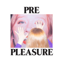 Load image into Gallery viewer, Julia Jacklin - Pre Pleasure (White)