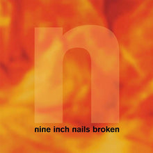 Load image into Gallery viewer, Nine Inch Nails - Broken (Definite Edition, LP + 7")