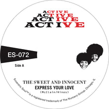Load image into Gallery viewer, The Sweet & Innocent - Express Your Love / Cry Love (7", Gold)