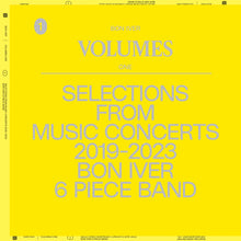 Load image into Gallery viewer, Bon Iver - Volumes: One - Selections From Music Concerts 2019-2023 Bon Iver 6 Piece
