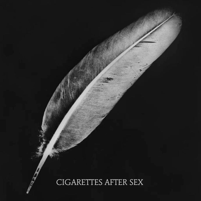 Cigarettes After Sex - Affection 7