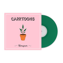 Load image into Gallery viewer, Carrtoons - Homegrown (Homegrown Green vinyl)
