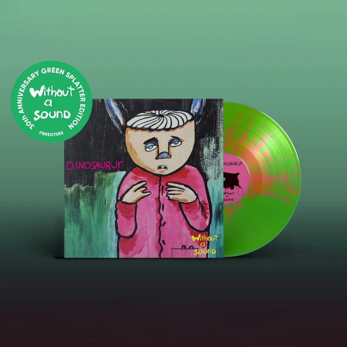 Dinosaur Jr. - Without A Sound (30th Anniversary Edition, Green Splatter vinyl)