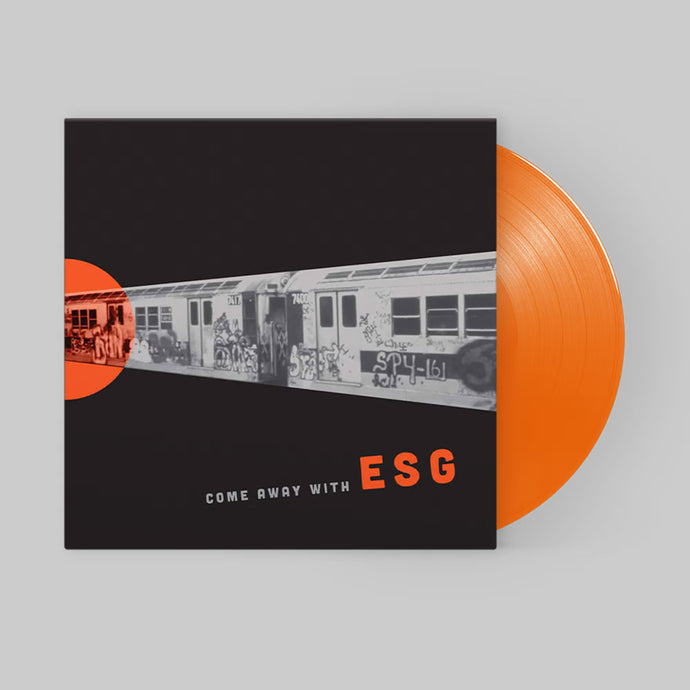 ESG - Come Away With ESG (Neon Orange vinyl)
