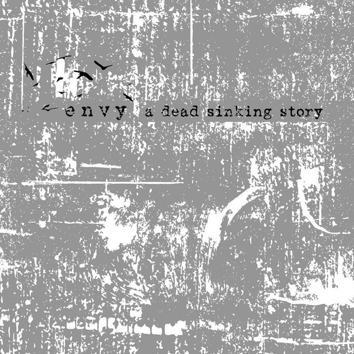 Envy - A Dead Sinking Story (2LP)