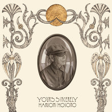 Load image into Gallery viewer, [PRE ORDER] Haruomi Hosono - Yours Sincerely (Mothership vinyl)
