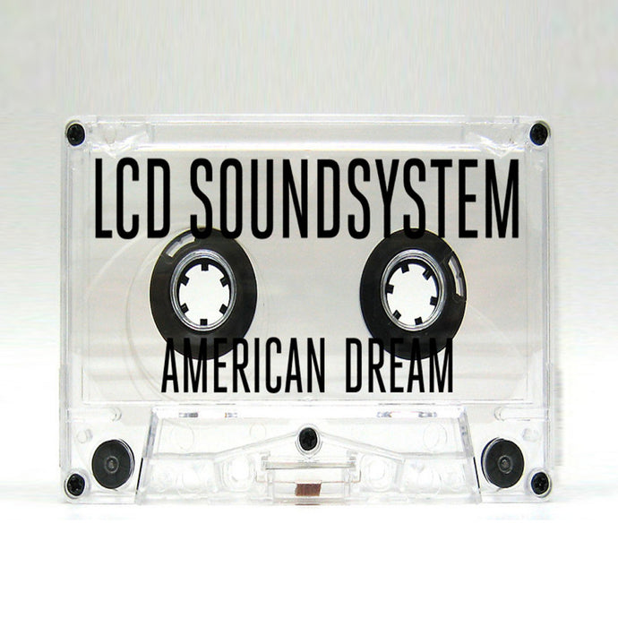 LCD Soundsystem - American Dream (Cassette)