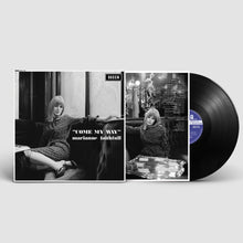 Load image into Gallery viewer, Marianne Faithfull - Come My Way (2025 Reissue)
