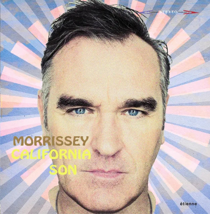 Morrissey - California Son