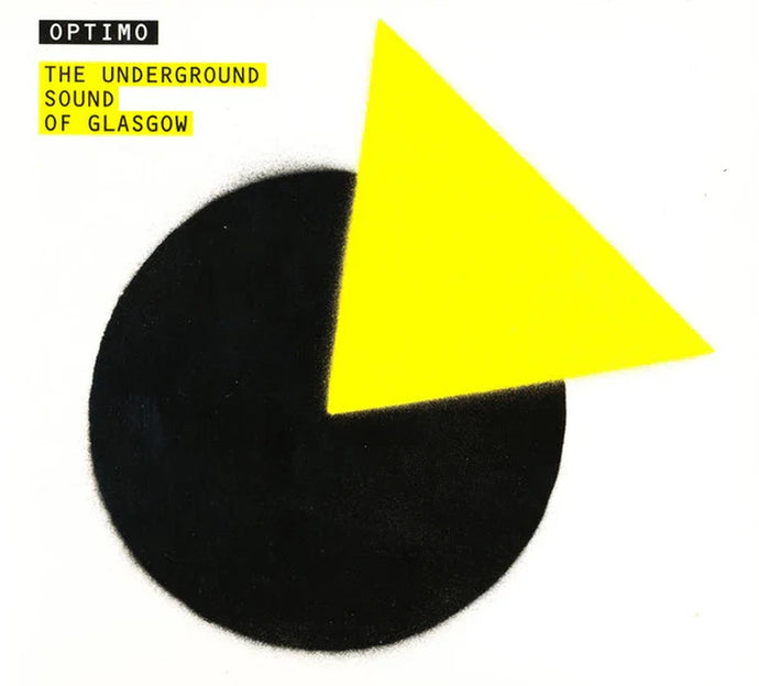 Optimo - The Underground Sound Of Glasgow: mixed by JD Twitch (CD)