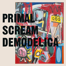 Load image into Gallery viewer, Primal Scream - Demodelica (2LP)
