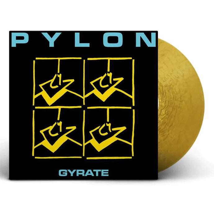 Pylon - Gyrate (Metallic Gold)