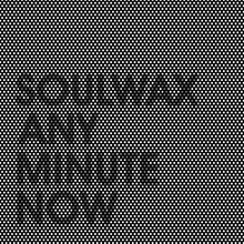 Load image into Gallery viewer, Soulwax - Any Minute Now (2LP Clear)
