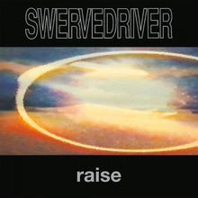 Load image into Gallery viewer, Swervedriver - Raise (Limited Edition, Numbered, Flaming Coloured)
