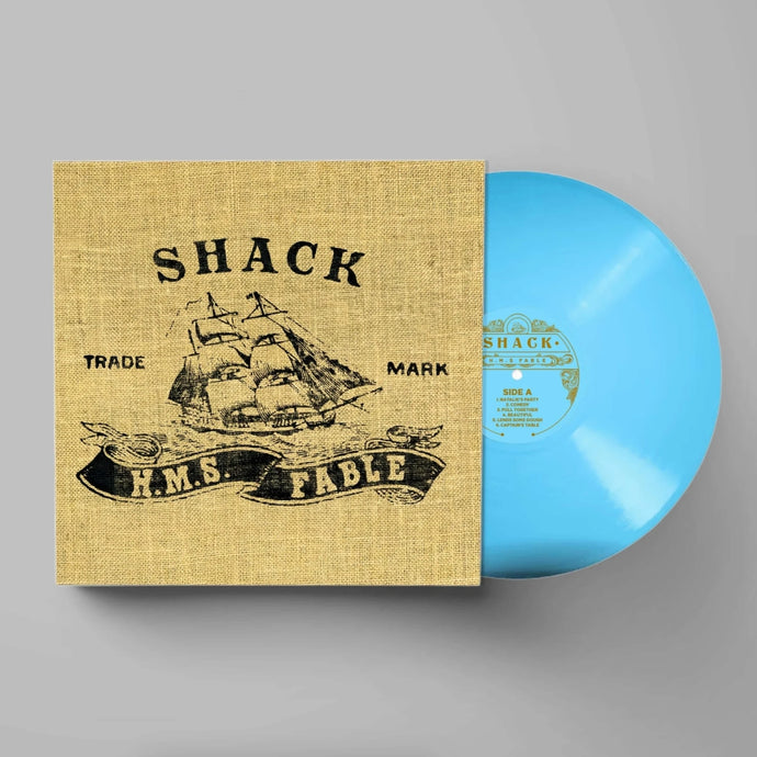 Shack - HMS Fable (Light Blue Sea vinyl)