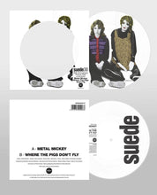 Load image into Gallery viewer, Suede - Metal Mickey (30th Anniversary Edition) (Limited 7&quot; Picture Disc)
