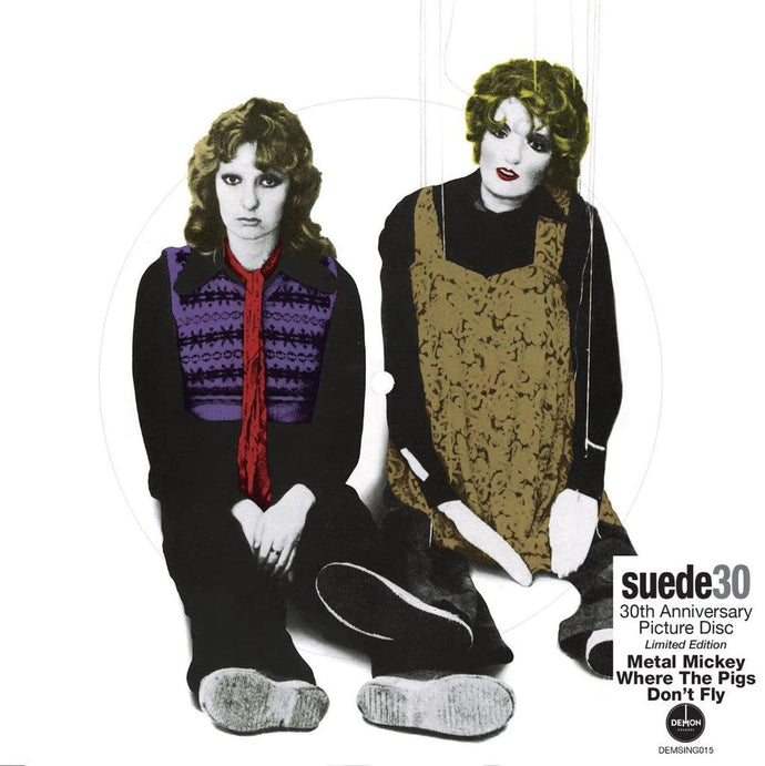 Suede - Metal Mickey (30th Anniversary Edition) (Limited 7