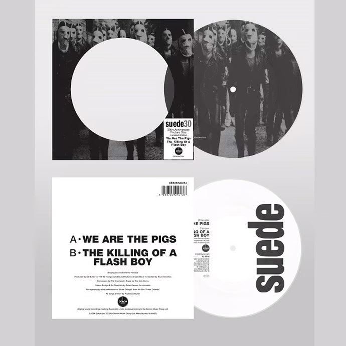 Suede - We Are The Pigs (30th Anniversary Edition, 7″ Picture Disc)