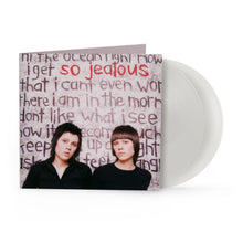 Load image into Gallery viewer, Tegan and Sara So Jealous (20th Anniversary) (2LP Milky Clear vinyl) - RSD BF 2024
