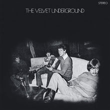 Load image into Gallery viewer, The Velvet Underground - The Velvet Underground (45th Anniversary Edition)
