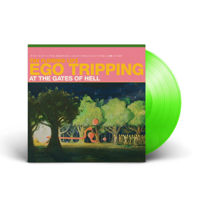 The Flaming Lips - Ego Tripping At The Gates Of Hell (Glow In The Dark Green)