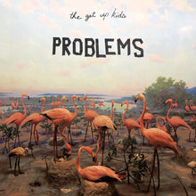 Load image into Gallery viewer, The Get Up Kids - Problems (Light Blue)
