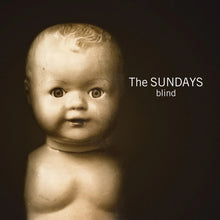 Load image into Gallery viewer, The Sundays - Blind (2026 Reissue, LP)
