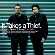 Load image into Gallery viewer, Thievery Corporation - It Takes A Thief: The Very Best Of (2LP)
