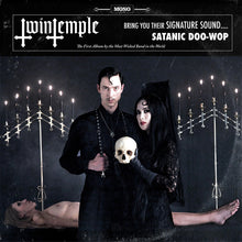 Load image into Gallery viewer, [PRE ORDER] Twin Temple - Twin Temple (Bring You Their Signature Sound.... Satanic Doo-Wop) (Ritual Wine vinyl)
