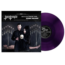 Load image into Gallery viewer, [PRE ORDER] Twin Temple - Twin Temple (Bring You Their Signature Sound.... Satanic Doo-Wop) (Ritual Wine vinyl)
