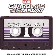 Load image into Gallery viewer, Various – Marvel’s Guardians of the Galaxy: Cosmic Mix Vol. 1 (Music from the Animated Television Series) (Cassette)
