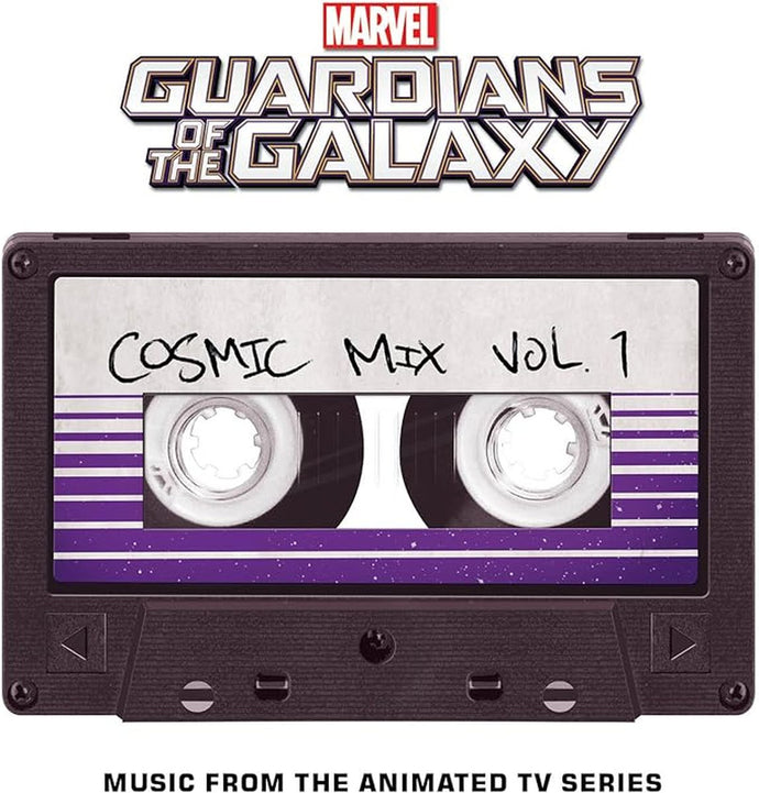 Various – Marvel’s Guardians of the Galaxy: Cosmic Mix Vol. 1 (Music from the Animated Television Series) (Cassette)